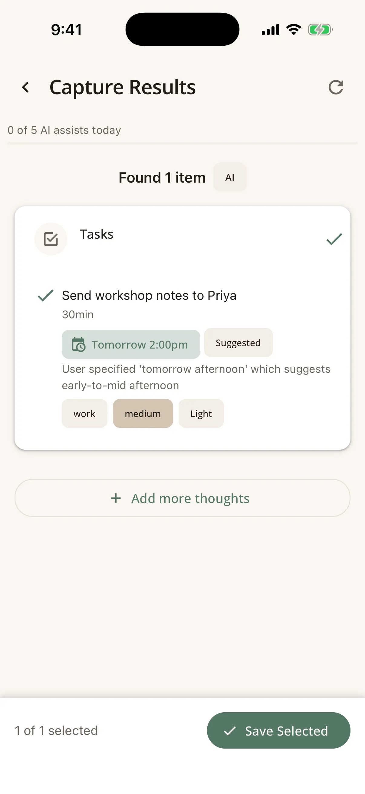 AI Capture results turning a typed thought about sending workshop notes to Priya into a structured task with a 30-minute estimate and a suggested time of tomorrow at 2:00pm.
